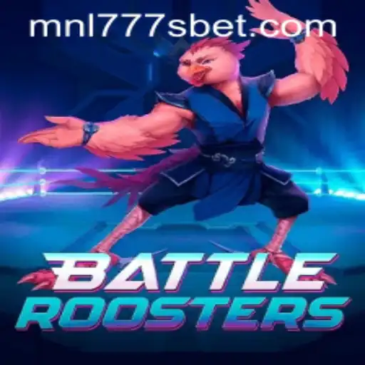 BattleRoosters: Unleashing the Power of MNL777S