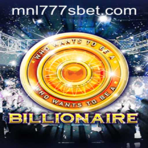 Exploring the Thrills of Billionaire: A Guide to the Game MNL777S
