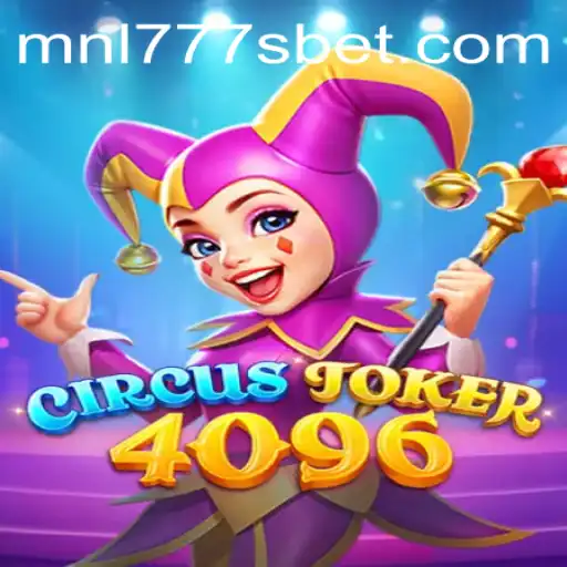 Unveiling the Excitement: CircusJoker4096 - A Revolution in Gaming