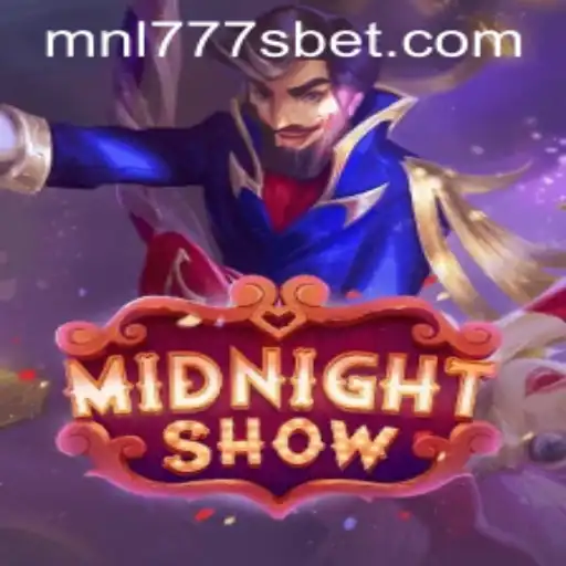 MidnightShow: The Thrilling World of MNL777S