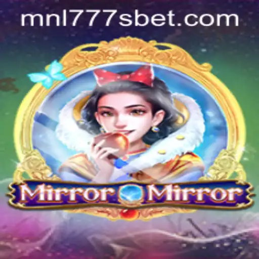 Exploring MirrorMirror: A Mesmerizing Adventure Game with MNL777S