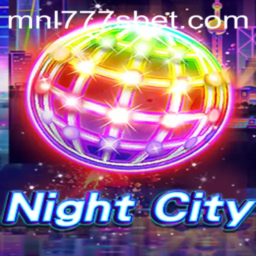 Immerse Yourself in the Thrilling World of NightCity: A Comprehensive Guide to MNL777S