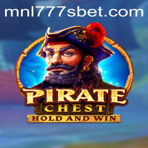 Voyage into Adventure: Discovering PirateChest with MNL777S